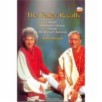 The Valley Recalls - Raga Bhoopali, Vol. 1