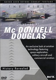 The First 25 Years At McDonnell Douglas