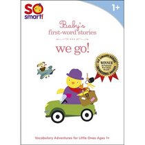 So Smart! First Word Stories: We Go