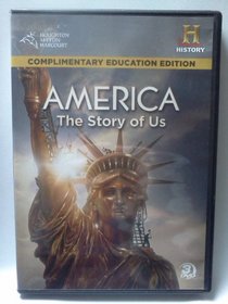 America: The Story of Us [Educator's Edition]