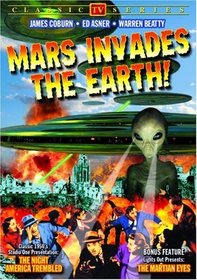 Mars Invades The Earth: The Night America Trembled (1957) / The Martian Eyes from ""Lights Out"" (1950)