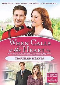 When Calls the Heart - Troubled Hearts