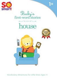 So Smart! - Baby's First-Word Stories: House