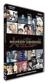 Human Crossing - The 25th Hour (Vol. 1)
