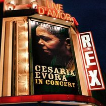 Live d' Amor: Cesaria Evora In Concert