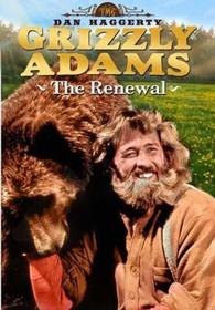 Grizzly Adams: The Renewal