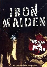 Iron Maiden: The History of Fear