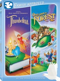 Thumbelina/Once Upon a Forest