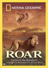 National Geographic - Roar: Lions of the Kalahari