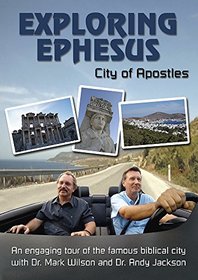 Exploring Ephesus: City of Apostles