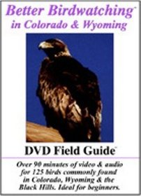 Better Birdwatching in Colorado and Wyoming