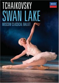 Tchaikovsky: Swan Lake - Moscow Classical Ballet