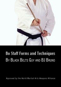 Bo Staff Training for Beginners to Black Belt