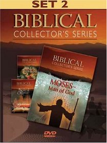 Biblical Collector's Series Set 2: Moses-Man of God/Biblical Adam & Eve/Biblical Rapture