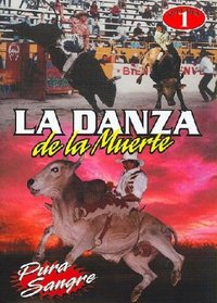 La Danza de La Muerte, Vol. 1