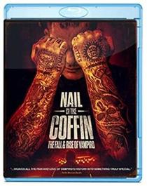 Nail In The Coffin: The Fall & Rise Of Vampiro [Blu-ray]