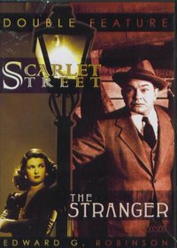 Double Feature : Scarlet Street (1945) + The Stranger (1946)