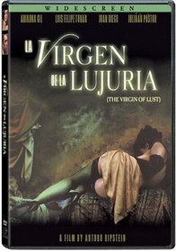La Virgen De La Lujuria (The Virgin of Lust)