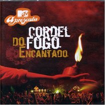 MTV Apresenta Cordel Do Fogo Encantado