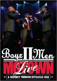 Boyz II Men - Motown A Journey Through Hitsville USA - LIVE [DVD]