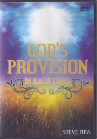 God's Provision in Hard Times