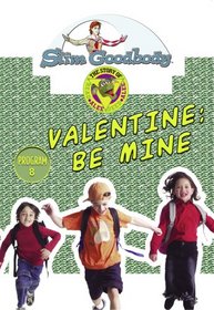 Slim Goodbody Read Alee Deed Alee: Valentine-Be Mine