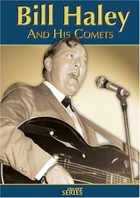 Encore Series: Bill Haley and His Comets