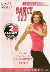 Go Mom Fitness: Dance It! Workout