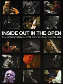 Inside Out in the Open: A Documentary By Alan Roth