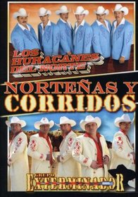 Los Huracanes del Norte/Grupo Exterminador: Nortenas y Corridos