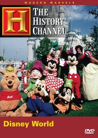 Modern Marvels - Walt Disney World (History Channel)