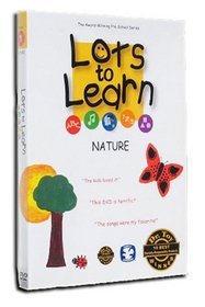 Lots To Learn Preschool Videos: Nature