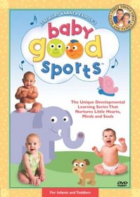 Baby Good Sports: All Creatures Great and Small/Now I Lay Me Down to Sleep/Thank You for the World