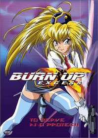 Burn Up Excess - To Serve and Protect (Vol. 1)