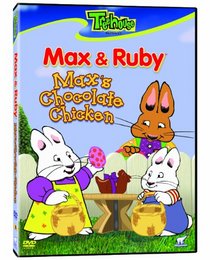 Max And Ruby - Maxs Chocolate Chicken
