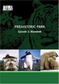 Prehistoric Park - Episode 2: Mammoth