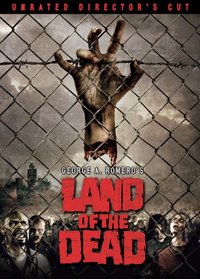 Land of the Dead (Unrated Edition)