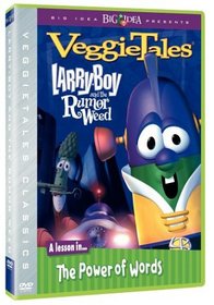 VeggieTales Classics - Larry-Boy and the Rumor Weed
