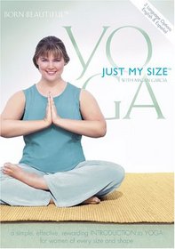 Yoga: Just My Size With Megan Garcia
