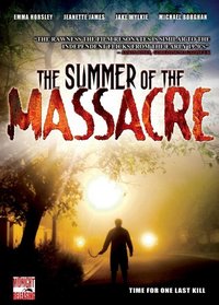 Summer of the Massacre