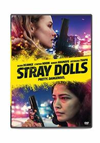 Stray Dolls