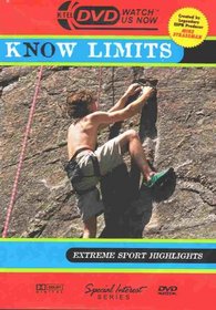 Know Limits: Extreme Sports Highlights