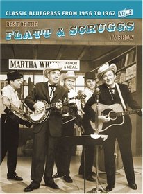 The Best of the Flatt and Scruggs TV Show, Vol. 2