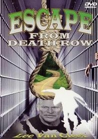 Escape From Death Row