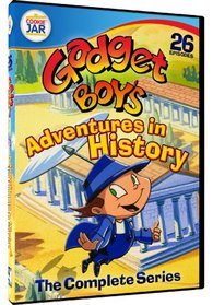 Gadget Boy's Adventures In History: Complete Series