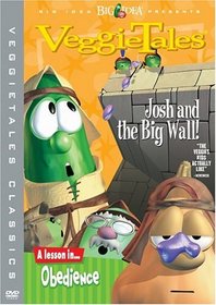 Veggie Tales: Josh and the Big Wall!