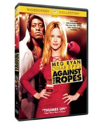 Against The Ropes (2004)
