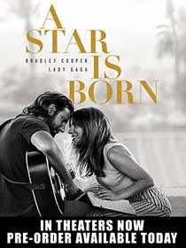 Star Is Born, A (4K Ultra HD + Blu-ray + Digital)