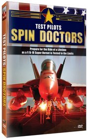 Test Pilots: Spin Doctors
