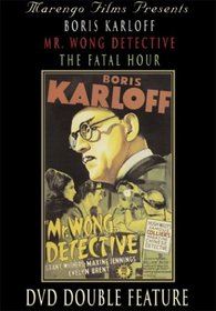 Mr. Wong, Detective, and The Fatal Hour